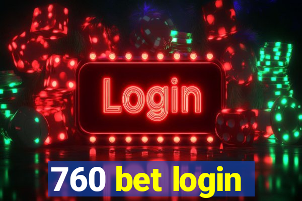 760 bet login